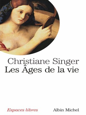 cover image of Les Les Âges de la vie